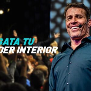 desata el poder interior – tony robbins actualizado